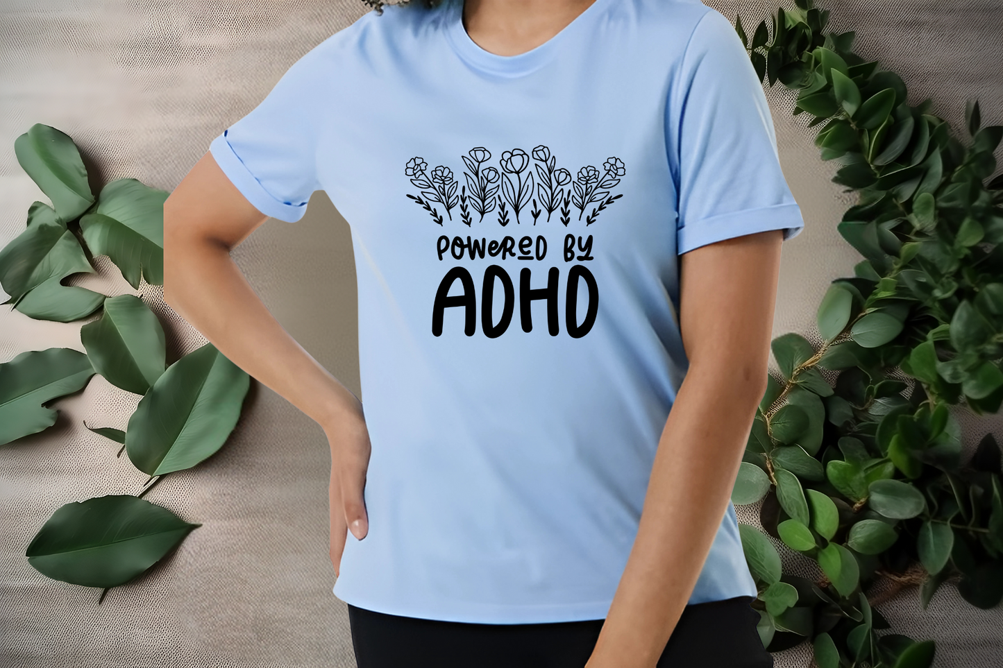 Powered by ADHD