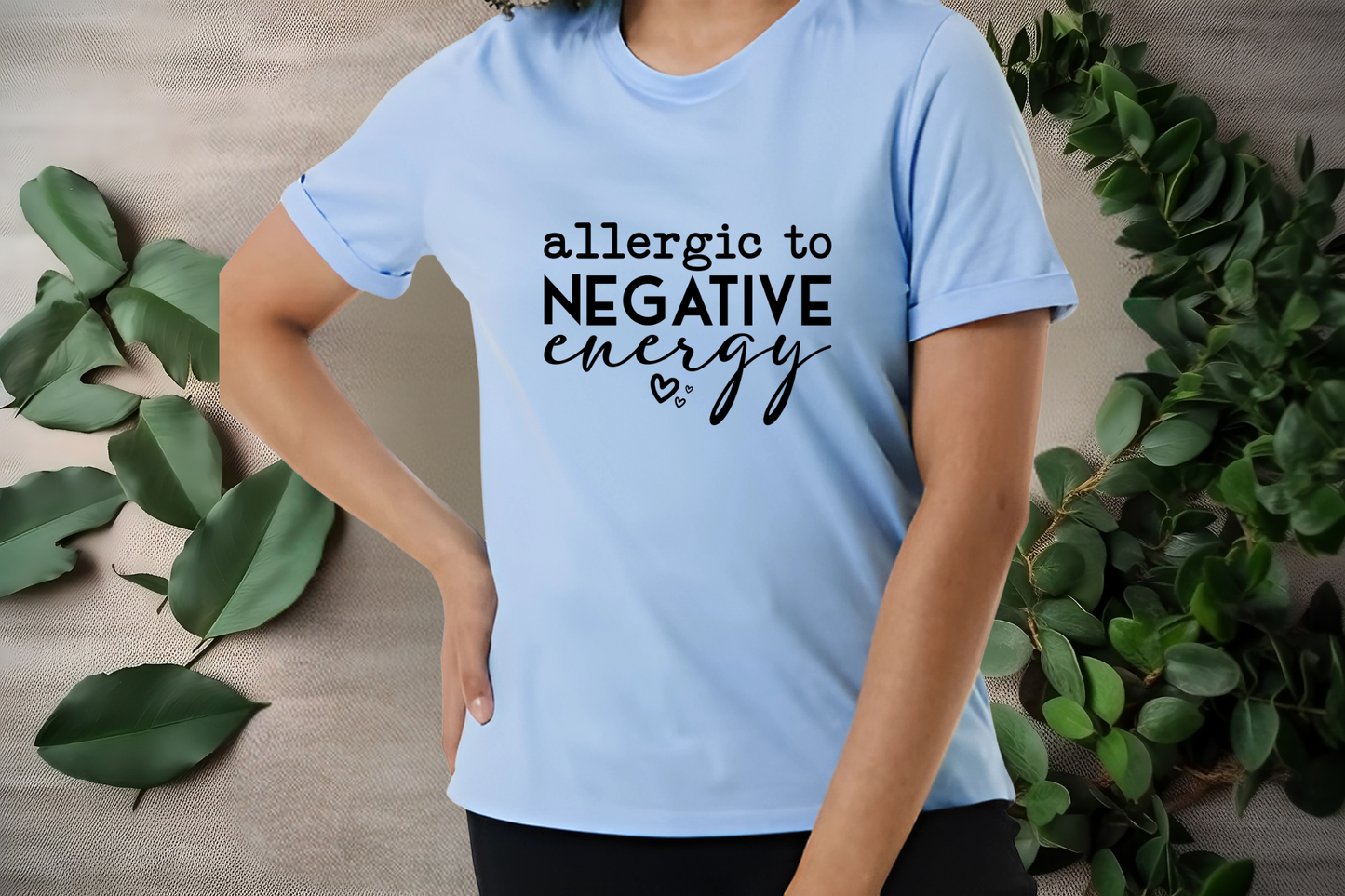 Allergic to negative energy